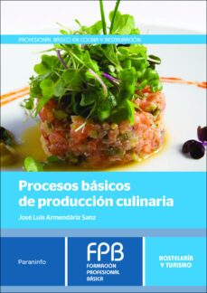 procesos basicos de produccion culinaria-jose luis armendariz sanz-9788428335713