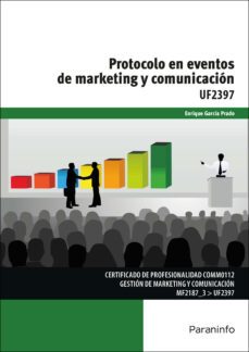 (uf2397) protocolo en eventos de marketing y comunicacion-9788428339513