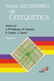nuevo diccionario de catequetica (2 vols.)-9788428522113