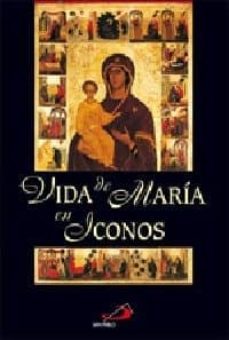 (pe) la vida de maria en iconos-giovanna parravicini-9788428524513