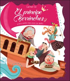 el principe berrinches y otros cuentos para crecer por dentro-carmen gil-9788428556613