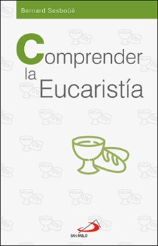 comprender la eucaristia-9788428559713