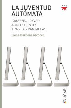 la juventud autómata-irene barbero-9788428834513