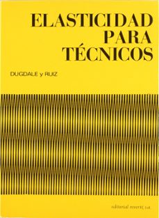 elasticidad para tecnicos-d. s. dugdale-9788429148213