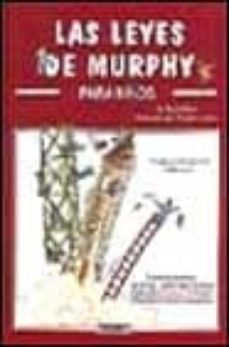 las leyes de murphy para niños-arthur bloch-9788430597413