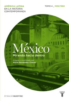mexico (1930/1960) mirando hacia dentro-9788430608713