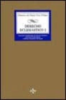 derecho eclesiastico: cuestiones fundamentales de derecho canonico, relaciones estado-iglesia y derecho eclesiastico del estado-francisco de paula vera jurado-9788430919413