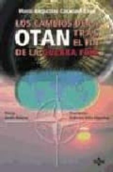 los cambios de la otan tras el fin de la guerra fria-9788430940813