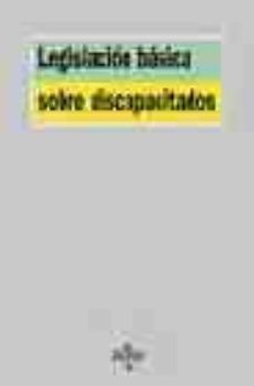 legislacion basica sobre discapacitados-mª dolores hernandez diaz ambrona-9788430941513
