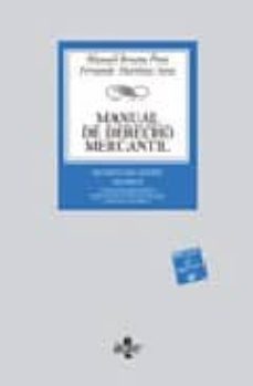 manual de derecho mercantil (vol. ii): contratos mercantiles. der echo de los titulos-valores. derecho concursal (14ª ed.)-fernando martinez sanz-manuel broseta pont-9788430946013