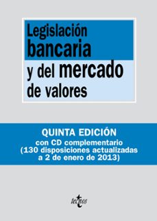 legislacion bancaria y del mercado de valores (incluye cd) 5ª ed-9788430955213