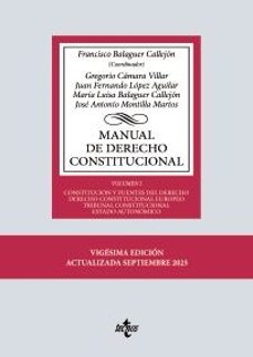 manual de derecho constitucional (20ª ed.)-francisco balaguer callejon-gregorio camara villar-9788430992713