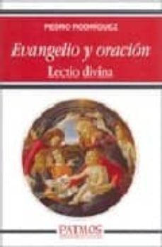 evangelio y oracion: lectio divina-9788432137013