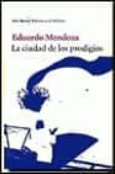 la ciudad de los prodigios-9788432231513