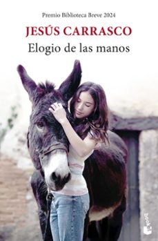 elogio de las manos-jesus carrasco-9788432249013