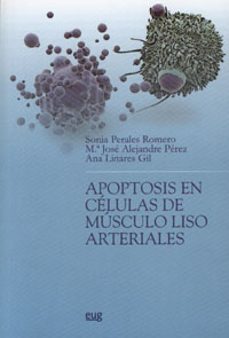 apoptosis en celulas de musculo liso arteriales-maria perez pla-m jose alejandre perez-9788433845313