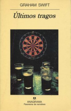 ultimos tragos-graham swift-9788433908513