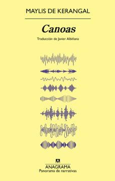 canoas-maylis de kerangal-9788433922113