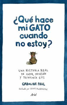 ¿que hace mi gato cuando no estoy?-9788434422513