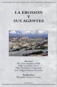 la erosion y sus agentes (video) (uned)-maria jose aguilera arilla-9788436247213