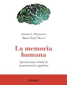 la memoria humana (ebook)-antonio lucas manzanero puebla-miguel angel alvarez-9788436834413
