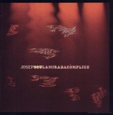 josep sou: la mirada complice (cataleg d exposicio)-9788437059013