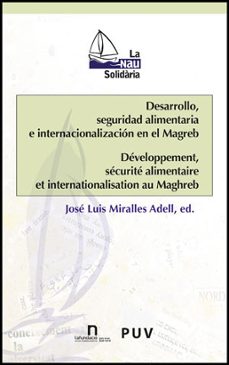 desarrollo, seguridad alimentaria e internacionalizacion en el magreb-jose luis miralles i garcia-9788437076713