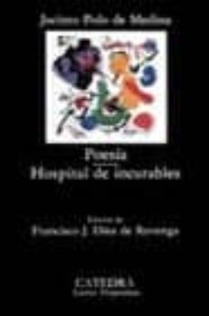 poesia: hospital de incurables-jacinto polo de medina-9788437606613