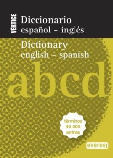 diccionario nuevo vertice español-ingles / dictionary english-spa nish-9788444110813