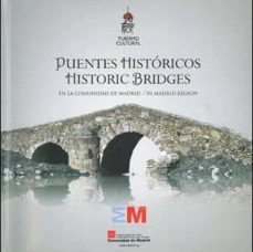 rutas de puentes historicos en la comunidad de madrid-9788445134313