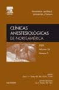 clinicas anestesiologicas de norteamerica 2008. volumen 26 nº 3: anestesia cardiaca: presente y futuro-d. c. h. cheng-9788445819913
