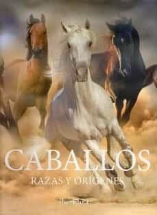 caballos. razas y origenes-9788445909713