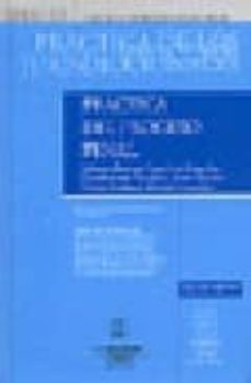 practica procesos penal (t.2) (vol. 1) (3ª ed.)-francisco jose sospedra navas-9788447027613