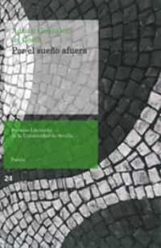 por el sueño afuera-adrian gonzalez da costa-9788447215713