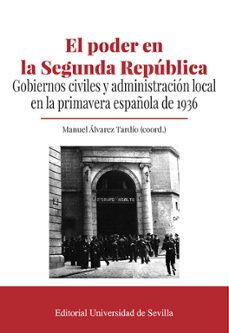 el poder en la segunda republica-manuel alvarez tardio-9788447227013