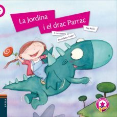 la jordina i el drac parrac-pep molist-9788447933013