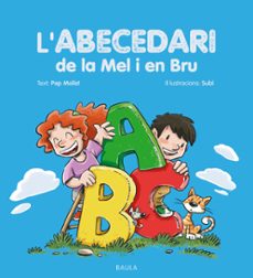 l abecedari de la mel i en bru-pep molist-9788447954513