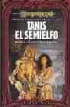 tanis el semielfo: preludios de la dragonlance. 2 trilogia (vol. 3)-9788448030513