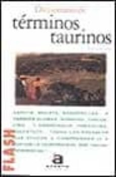 diccionario de terminos taurinos-9788448305413