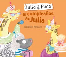 julia y paco - el cumpleaños de julia (ebook)-begoña oro-9788448856755