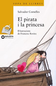 el pirata i la princesa-salvador comelles-9788448920913