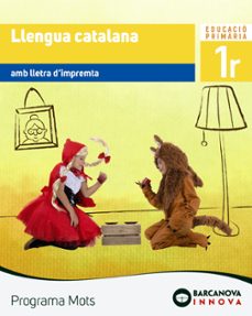 llengua catalana 1º educacion primaria llibre de l alumne (lletra imprempta) programa mots catalan cataluña / illes balears-9788448943813