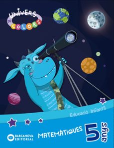 univers de colors infantil 5 anys matematiques. carpeta de l alumne catalunya-9788448949013
