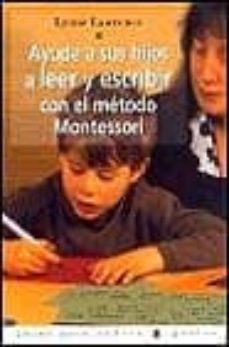 Aprender a Escribir con el Método Montessori: Libro de actividades