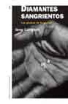 diamantes sangrientos: las piedras de la guerra-greg campbell-9788449314513