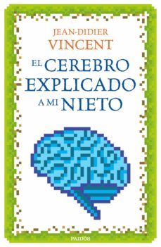 el cerebro explicado a mi nieto-9788449332913