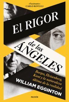 el rigor de los angeles-william egginton-9788449343513