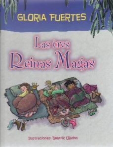 tres reinas magas: melchora, gaspara y baltasara-9788461205813