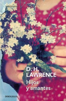 hijos y amantes-d.h. lawrence-9788466340113