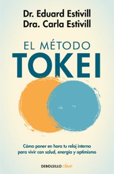el metodo tokei-dr. eduard estivill-carl estivill-9788466358613